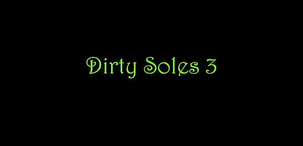  Dirty Soles 3 Trailer